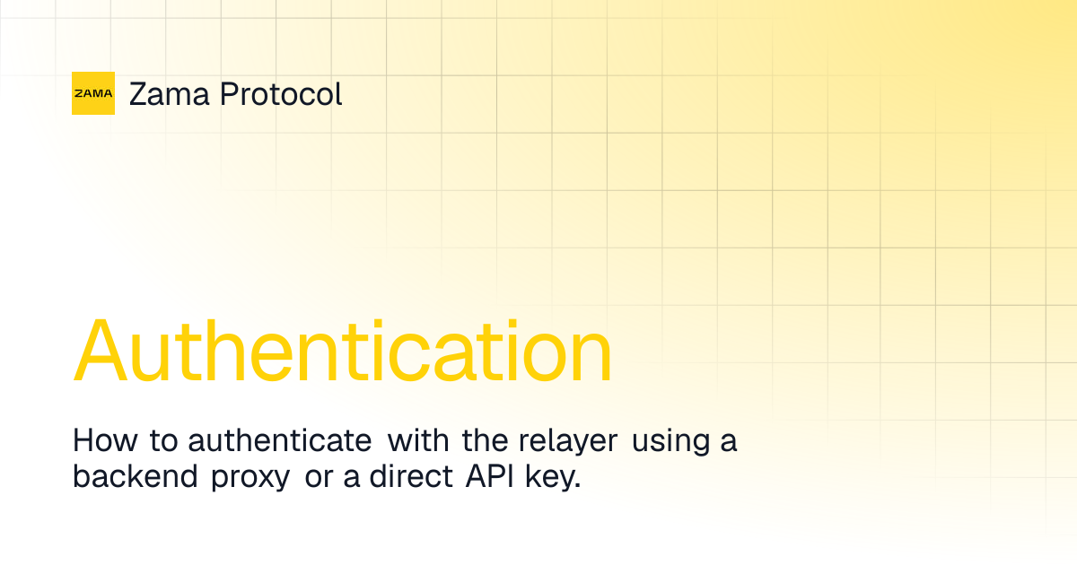 Authentication | Zama SDK Beta | Zama Protocol